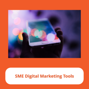 SME Digital Marketing Tools